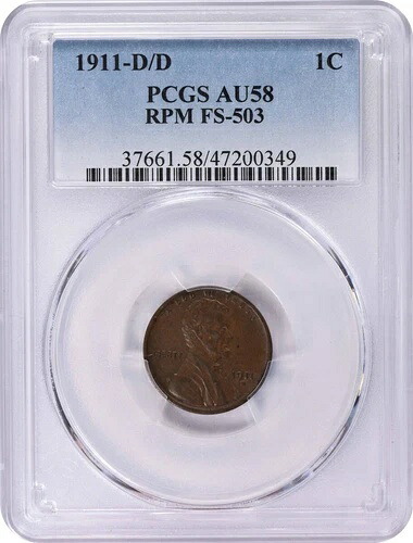 1911-D/D リンカーン セント RPM FS-503 AU58 PCGS｜WORLD RESOURCE【QUEEN店】