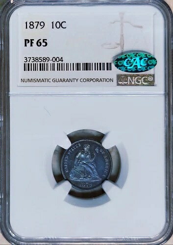 1879 10c ????NGC & CAC?? PR-65 見事な色調で、アンダーグレーディング済み! 319,770円