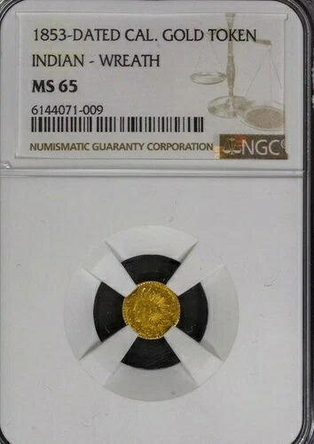 1853年カリフォルニア分割金貨トークン。インディアンヘッドリース。NGC MS 65