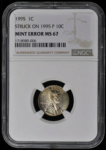 1995年製 10セント硬貨（ミントエラー NGC MS67 ダブルデノミネーション）