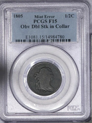 1805年緊急バストハーフセント1/2c PCGS F15-ミントエラーダブルストカラーLB- 380,160円