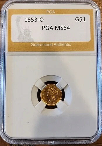 1853年-O $1 PGA MS64 ニューオーリンズ ゴールドドル-