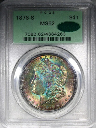 1878年-S モーガンドル PCGS MS62 CAC OGH オールドグリーンホルダー モンスタートーン-