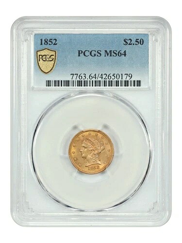 1852 $2.50 PCGS MS64 - リバティヘッド $2.5