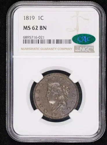 1819年製 ラージセント コロネットヘッド NGC MS-62 BN CAC CAC