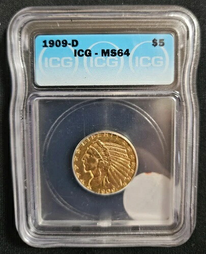 1909年 D $5 ゴールド インディアンヘッド ハーフイーグル -ICG MS64-