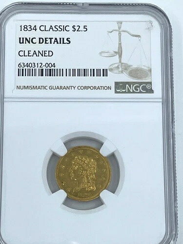 1834年製クラシック 2.5ドルゴールド NGC UNC 詳細クリーニング済み