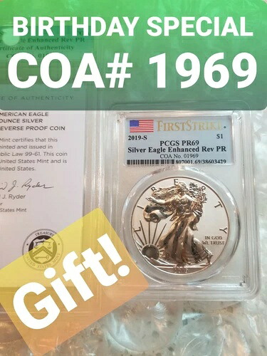 2019 S $1 エンハンスド リバース シルバー イーグル PCGS PF69 PR 69 超低 COA ! 低額!