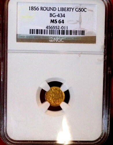 1856年 ラウンド リバティ G50C BG434 ゴールド CA フラクショナル NGC MS 64 超希少 ハイグレード