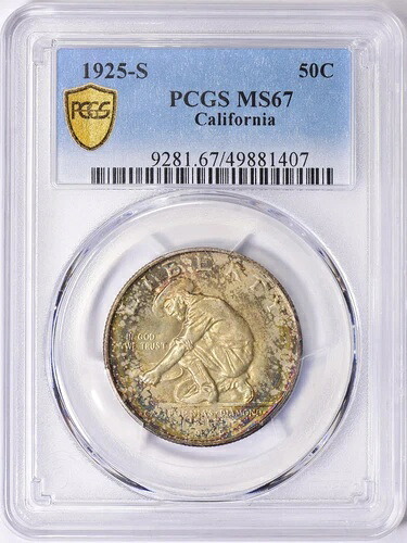 1925年 -S カリフォルニア 1/2ドル MS-67 PCGS認定-