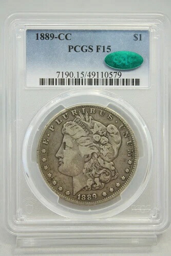 1889年-CC モーガンシルバー ドル PCGS F15 グリーン CAC キー日付 #0579-｜WORLD RESOURCE【QUEEN店】