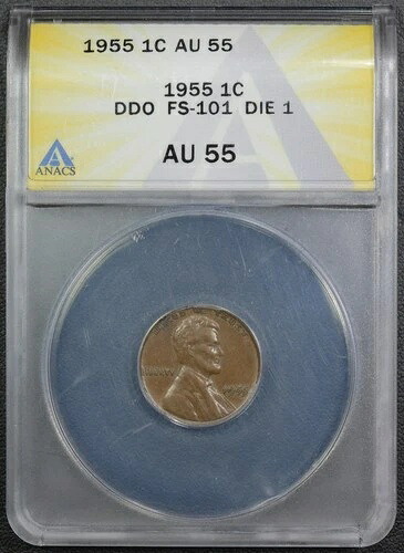 1955 ダブルダイオブバース DDO ダイ #1 リンカーンウィート銅セント 1C ANACS AU 55-｜WORLD RESOURCE【QUEEN店】