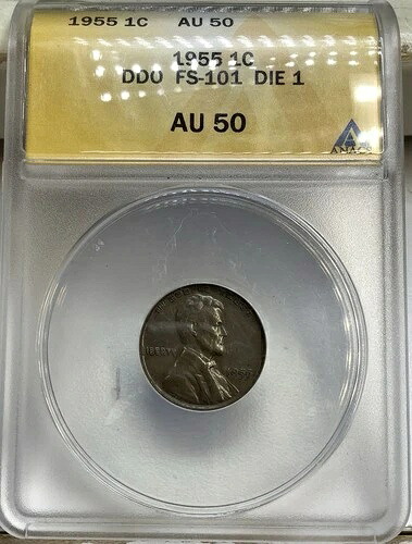 1955 P スモール セント 1C リンカーン ペニー ANACS AU-50 FS-101 ダイ 1 ダブルダイオブバース-