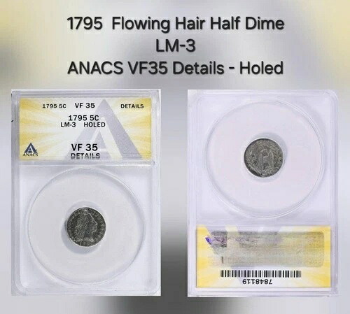 1795 H10c フローイングヘア ハーフダイム LM-3 ANACS VF35 詳細 - 穴あき｜WORLD RESOURCE【QUEEN店】