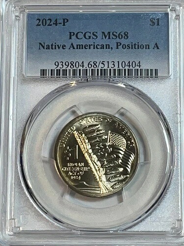 2024 PポジションA ネイティブアメリカンドル PCGS MS68 サカガウィア トップポップ 147,950円