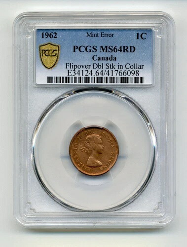 1962年カナダ1セント貨幣（エラー、裏返しダブルストライク）- PCGS未流通 MS64 RD