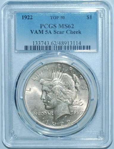 1922年 PCGS MS62 VAM-5A トップ50 スカーチークピース シルバードル