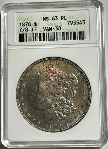 1878 7/8TF モルガン銀貨 ANACS MS63PL (#13617) 表面は魅力的な色調。
