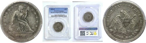 1856-S 25セント 着席リバティクォーター PCGS 本物 非常に良好な状態 再彫刻