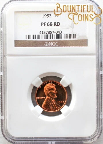 1952年 NGC PF 68 RD リンカーン・ウィート・スモール・セント 1セント プルーフ 68 PR レッドトーン・トーニング(T36)