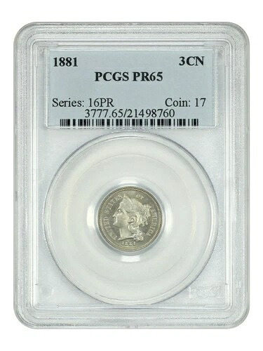 1881 3CN PCGS PR65 - 3セントニッケル｜WORLD RESOURCE【QUEEN店】