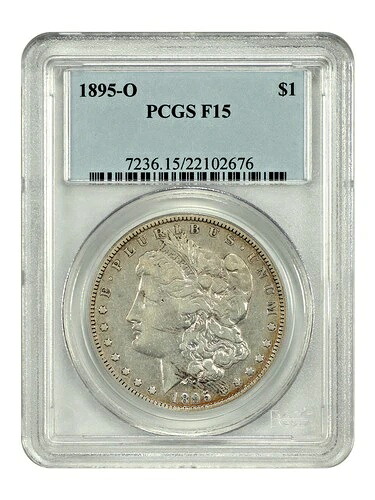 1895-O $1 PCGS Fine 15 - モルガン・ダラー - ニューオーリンズ発のキー・デート