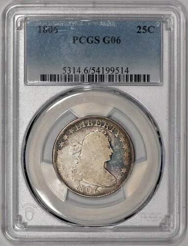 1806 年 ドレープ バスト クォーター 25 セント PCGS G06 - 素晴らしい色!