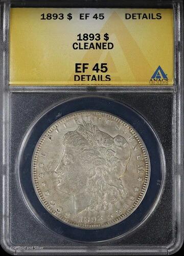 1893-P 1ドルモルガン銀貨 ANACS EF 45 詳細