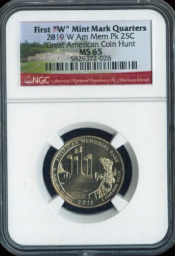 2019 W アメリカン メモリアル クォーター NGC MS65 スポットレス。