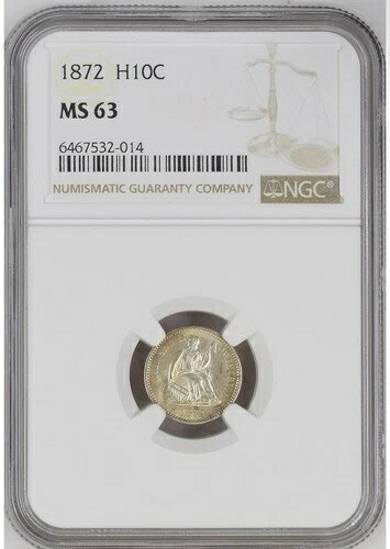 1872年 H10C シーティングリバティハーフダイム - NGC MS63|WORLD RESOURCE【QUEEN店】