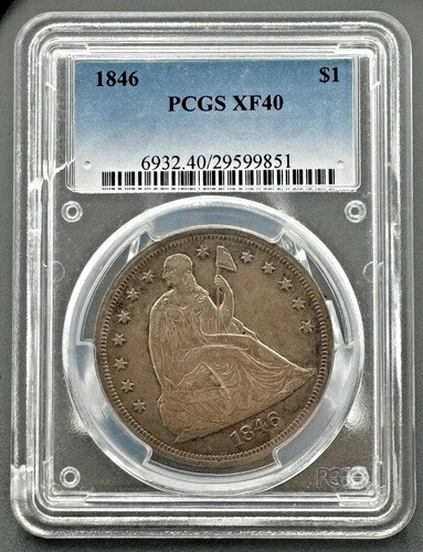1846年 P 着席リバティ銀貨、PCGS XF-40、初期の低鋳造コイン
