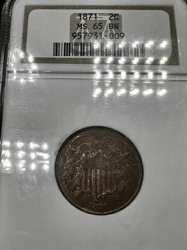 1871年 2セント硬貨 NGC Ms 65 Br 素晴らしい目を引く赤色のコイン