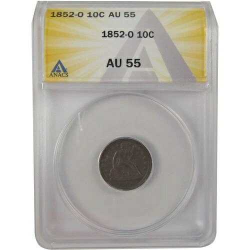 1852年 O シーテッド リバティ ダイム AU 55 ANACS シルバー 10セントコイン SKU:I20929|WORLD RESOURCE【QUEEN店】