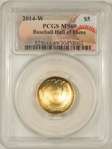 2014-W 5ドル 野球殿堂入り記念金貨 0.2419オンス AGW PCGS MS69 コンケイブ
