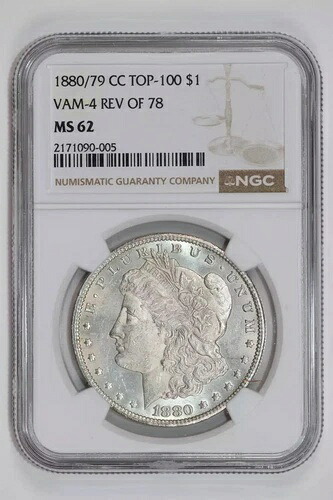 1880/79-CC VAM-4 1878年モルガン・ダラーの裏面 NGC MS62