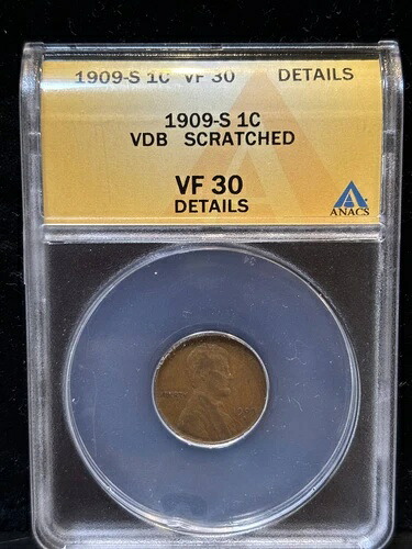 1909 S VDB スモールセント インディアンヘッド ANACS VF30 細部に傷あり