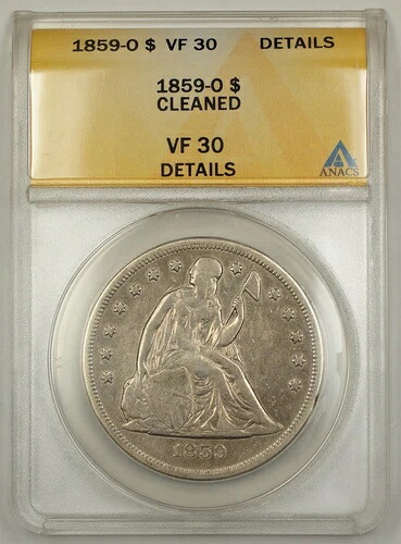 1859-0 着席リバティ銀貨 $1 ANACS VF-30 詳細クリーニング済み
