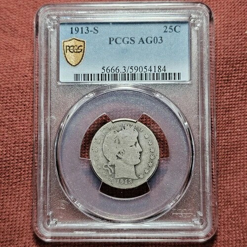 1913年 S バーバー クォーター 25セント 銀貨 キーデイト PCGS AG3