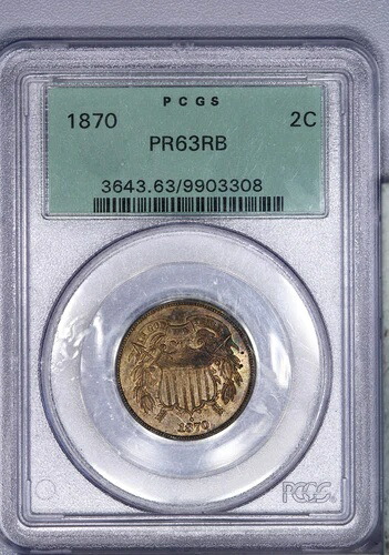 1870年 2セント硬貨 2c PCGS PF63 PR63RB OGH オールドグリーンホルダー（赤LB多数）