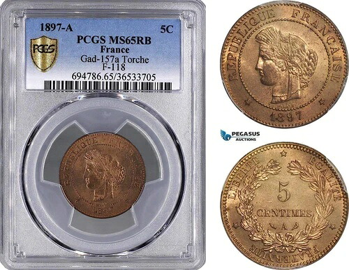 AG583、フランス、第三共和国、5 サンタイム 1897-A (トーチ)パリ、PCGS MS65RB-
