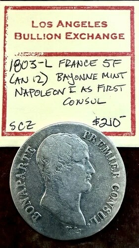 1803-L フランス バイヨンヌ造幣局 ナポレオン1世 首席執政官 銀貨 5フラン