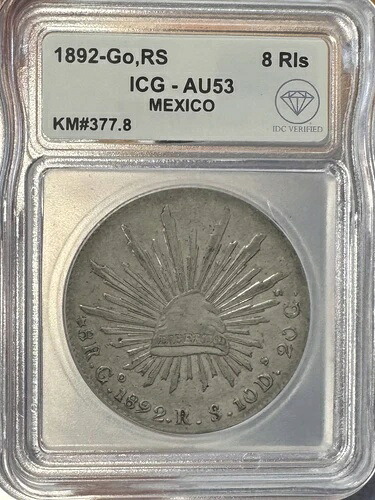 1892年 Go、RS メキシコ シルバー 8 レアレス ICG AU-53 IDC 検証済み
