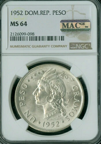 1952 ドミニカ共和国 シルバー ペソ NGC MS64 PQ MACスポットレス レア *-