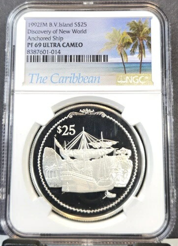 1992年 B V アイランド シルバー 25ドル 停泊中の船 NGC PF 69 ウルトラカメオ トップポップ 1