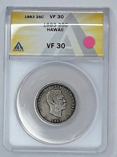 1883 年ハワイ 25 セント硬貨、ANACS 認定 VF30。