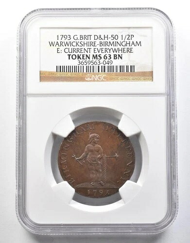 1793年 イギリス 1/2ペニー ウォリックシャー・バーミンガム トークン MS63 BN NGC *4025