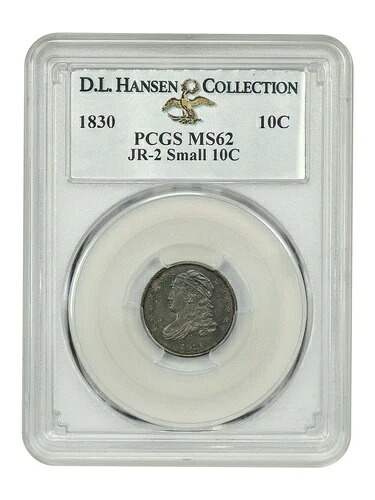 1830 10C PCGS MS62. (JR-2, Sm 10C) ex: D.L. Hansen｜WORLD RESOURCE【QUEEN店】