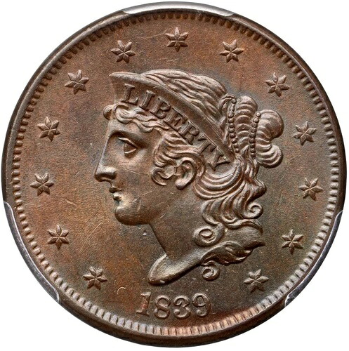 1839 N-5 R-2 PCGS MS 64+ BN ブービーヘッド マトロンまたはコロネットヘッド ラージセントコイン 1セント