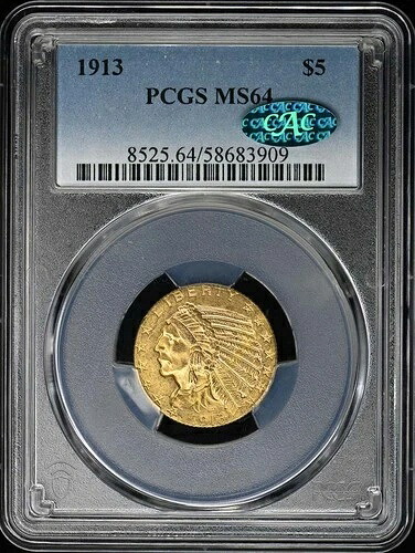 1913年 5ドル インディアンヘッド PCGS MS64 CAC