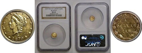 1870年 25セント カリフォルニア フラクショナルゴールド BG-835A NGC MS-62｜WORLD RESOURCE【QUEEN店】